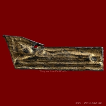 พระกรุวัดกลางตลาดพลู พิมพ์ไสยาสน์ เนื้อชินตะกั่ว กรุงเทพฯ